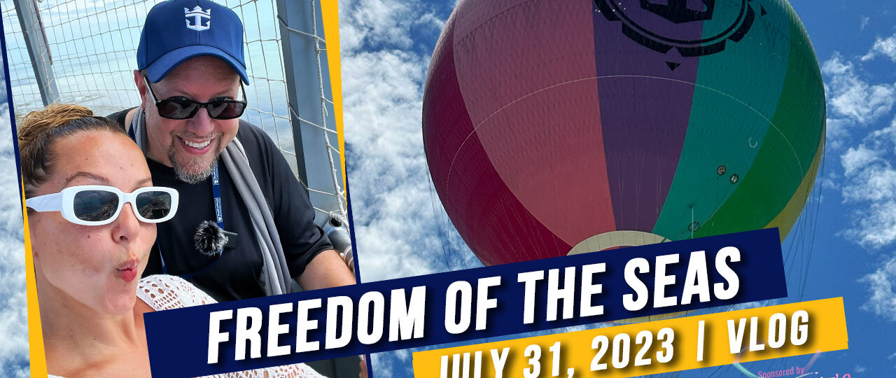Freedom of the Seas | Cruise Vlog