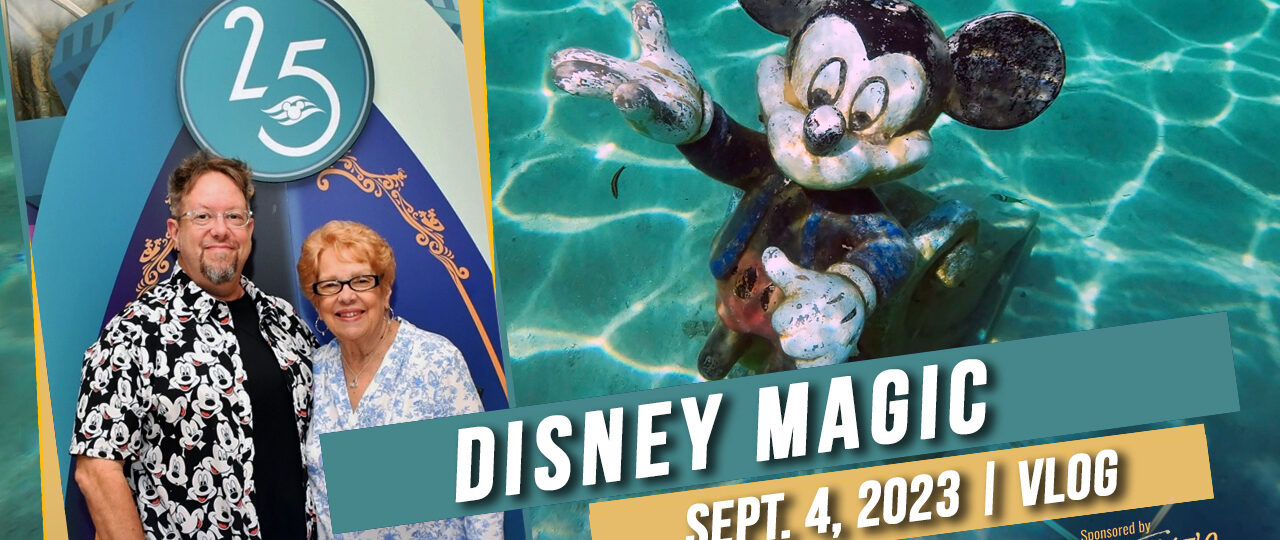 Disney Magic | Cruise Vlog (September 4, 2023)